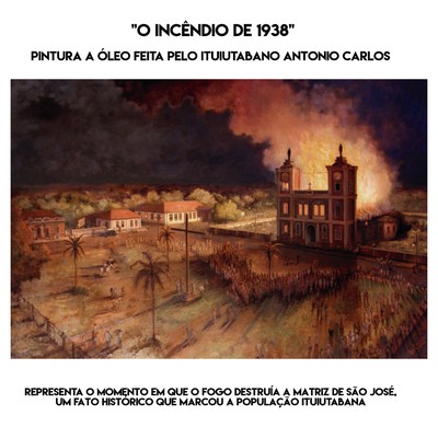 Quadro "O Incêndio de 1938"